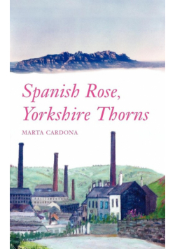 Spanish Rose, Yorkshire Thorns