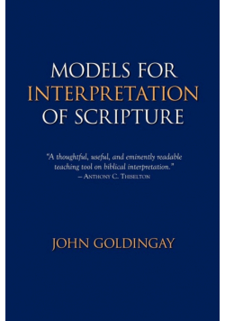 Models for Interpretation of Scripture