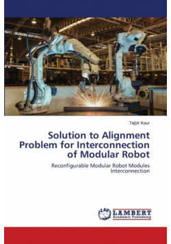 Solution to Alignment Problem for Interconnection of Modular Robot