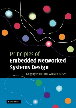 Principles of Embedded Networked Systems Design