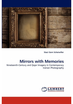 Mirrors with Memories