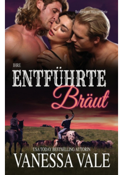 Ihre entführte Braut