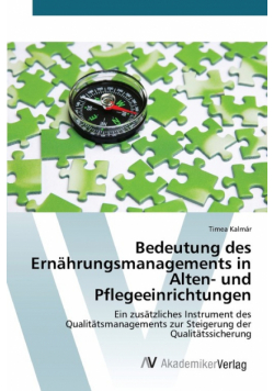 Bedeutung des Ernährungsmanagements in Alten- und Pflegeeinrichtungen
