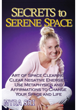 Secrets to Serene Space