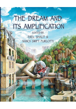 The Dream and Its Amplification