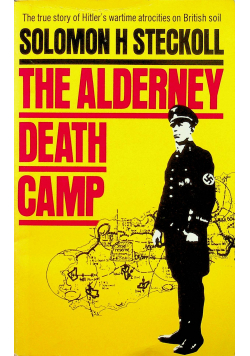 The Alderney death camp