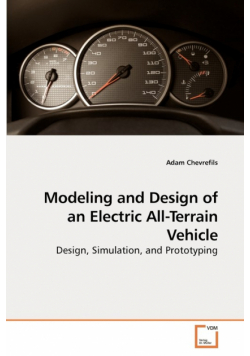 Modeling and Design of an Electric             All-Terrain Vehicle