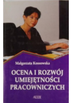Ocena i rozwój umiejętności pracowniczych