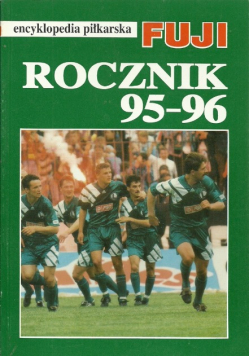 Encyklopedia piłkarska Fuji Rocznik 95 - 96