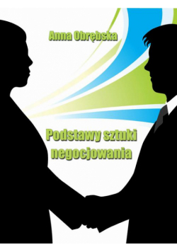 Podstawy sztuki negocjowania