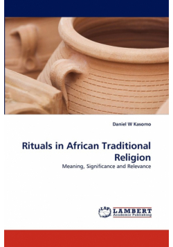 Rituals in African Traditional Religion