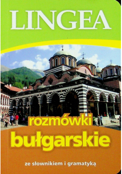 Rozmówki bułgarskie ze słownikiem i gramatyką