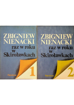Raz w roku w Skiroławkach tom I i II