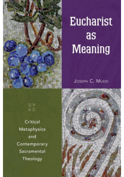 Eucharist as Meaning