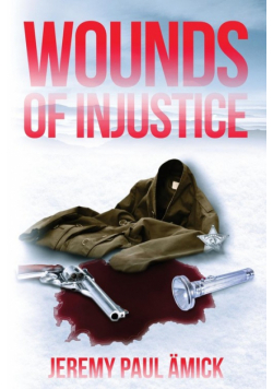 Wounds of Injustice