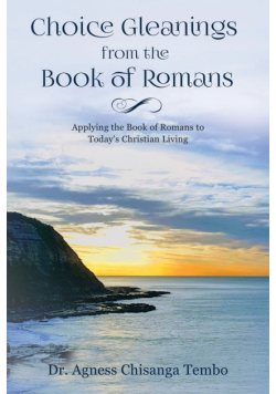 Choice Gleanings from the Book of Romans