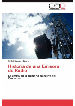 Historia de Una Emisora de Radio