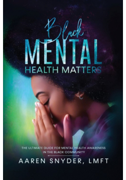 Black Mental Health Matters