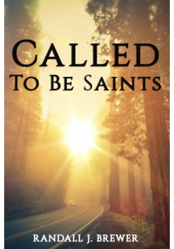 Called To Be Saints