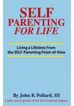 SELF-Parenting For Life
