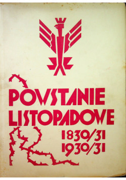 Powstanie listopadowe 1931 r.