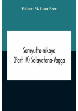 Samyutta-Nikaya (Part IV) Salayatana-Vagga
