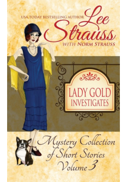 Lady Gold Investigates Volume 3