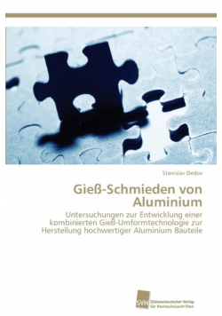Gieß-Schmieden von Aluminium