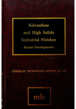 Solventless and High Solids Industrial Finishes