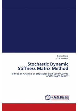 Stochastic Dynamic Stiffness Matrix Method