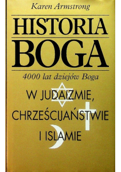 Historia Boga 4000 lat dziejów Boga