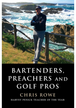 Bartenders, Preachers and Golf Pros