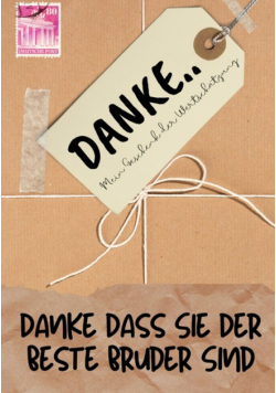 Danke Dass Sie Der Beste Bruder Sind