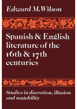 Spanish and English Literature of the 16th and 17th Centuries
