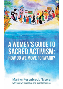 A Women's Guide to Sacred Activism