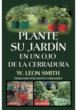 Plante su Jardin en un Ojo de la Cerradura