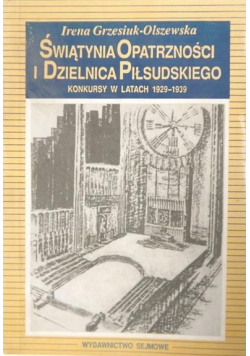 Świątynia Opatrzności i Dzielnica Piłsudskiego