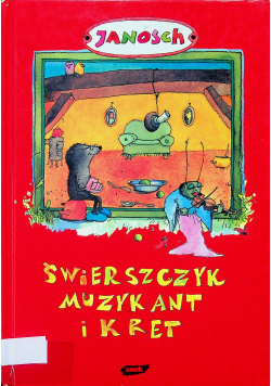 Świerszczyk muzykant i kret