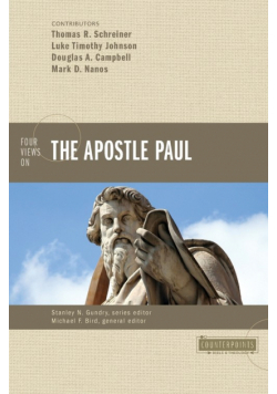 Four Views on the Apostle Paul