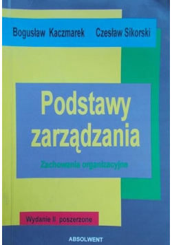 Podstawy zarządzania zachowania organizacyjne