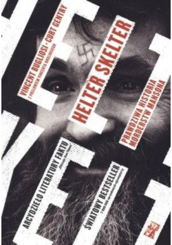 Helter Skelter Prawdziwa historia morderstwa