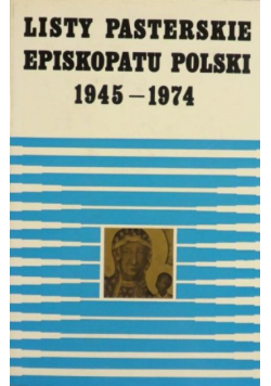 Listy pasterskie Episkopatu Polski 1945  1974
