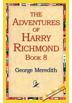 The Adventures of Harry Richmond, Book 8