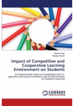 Impact of Competitive and Cooperative Learning Environment on Students