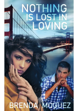 Nothing Is Lost In Loving