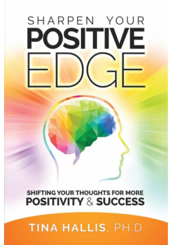 Sharpen Your Positive Edge