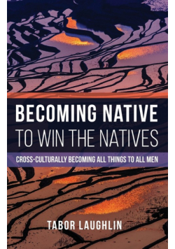 Becoming Native to Win the Natives