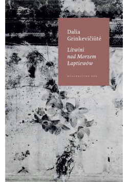 Litwini nad Morzem Łaptiewów