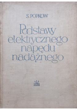 Podstawy elektrycznego napędu nadążnego