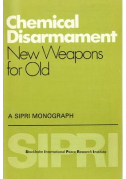 Chemical Disarmament New Weapons for Old